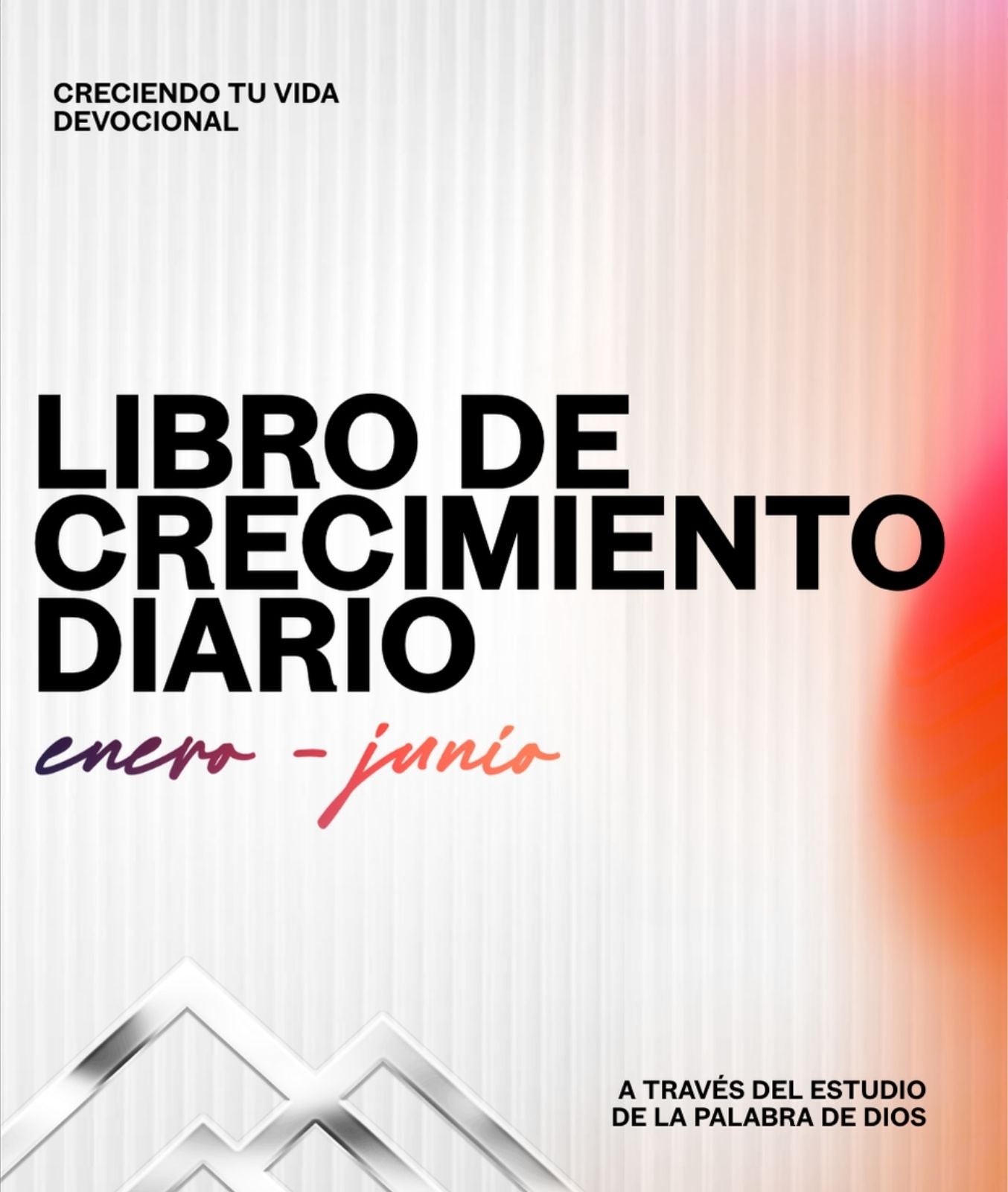Libro De Crecimiento Diario E-Book Volumen 4 Enero - Junio